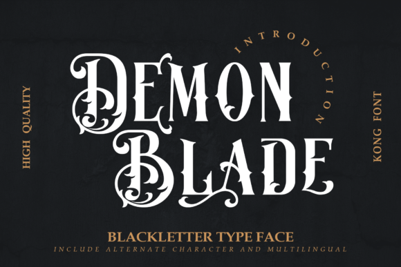 Demon Blade: A Vintage Playful Blackletter for Modern Design