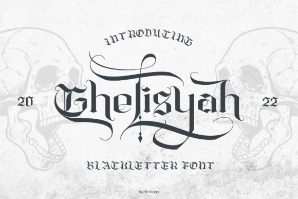 Ghelisyah: Navigating the Blackletter Revival Without Losing Your Design Edge