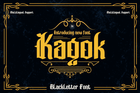 Kagok: The Bold Blackletter Font That Bridges Vintage Elegance and Modern Impact